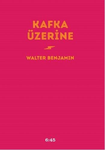 Kafka Üzerine