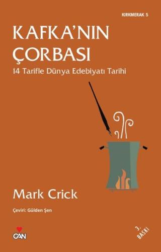 Kafka'nın Çorbası  14 Tarifle Dünya Edebiyatı Tarihi