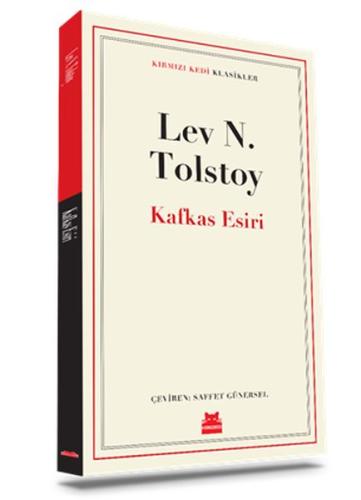 Kafkas Esiri - Klasikler Lev Nikolayeviç Tolstoy