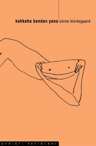 Kahkaha Benden Yana %14 indirimli Sören Kierkegaard