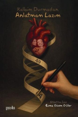 Kalbim Durmadan Anlatmam Lazım