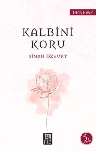Kalbini Koru %16 indirimli Sinan Özyurt