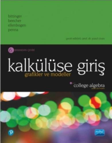 Kalkülüse Giriş: Grafikler ve Modeller - College Algebra Graphs And Models