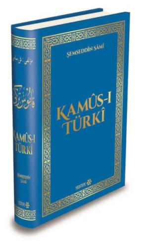 Kamus-ı Türki (Ciltli) Şemseddin Sâmi