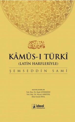 Kamus-I Türki (Latin Alfabesiyle) Şemseddin Sâmi