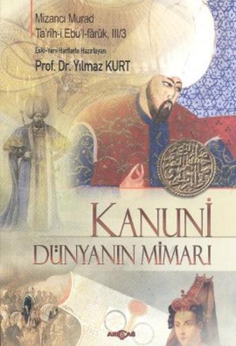 Kanuni - Dünyanın Mimarı Mizancı Mehmed Murad