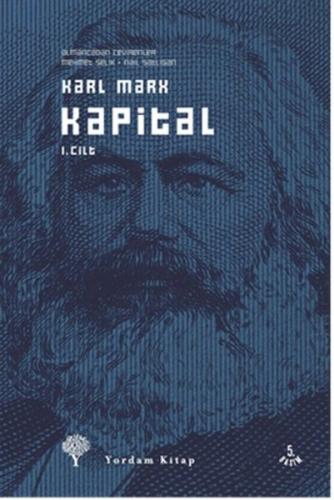 Kapital 1. Cilt (Karton Kapak) Karl Marx