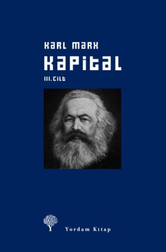 Kapital 3. Cilt (Ciltli) Karl Marx