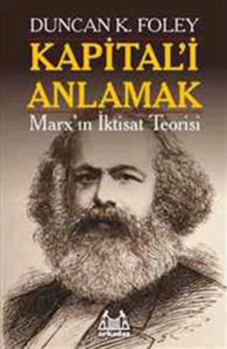 Kapital'i Anlamak  Marx'ın İktisat Teorisi