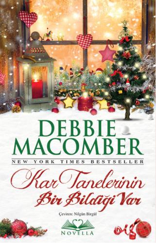 Kar Tanelerinin Bir Bildiği Var %18 indirimli Debbie Macomber