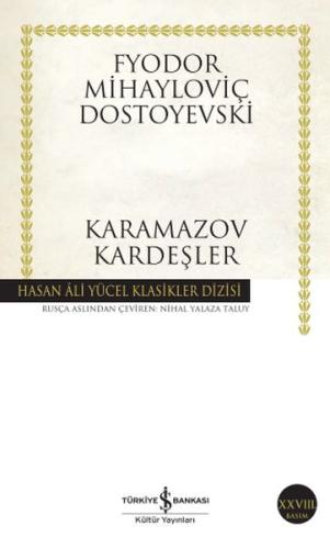 Karamazov Kardeşler - Hasan Ali Yücel Klasikleri Fyodor Mihayloviç Dos