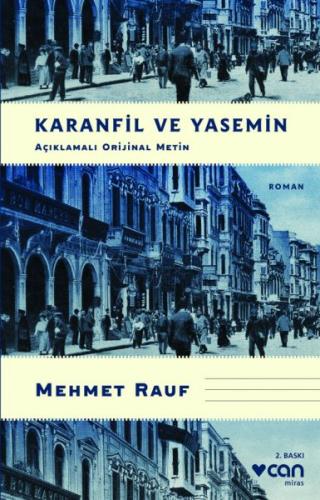 Karanfil ve Yasemin (Açıklamalı Orijinal Metin)