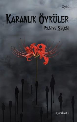 Karanlık Öyküler Polisiye Seçkisi