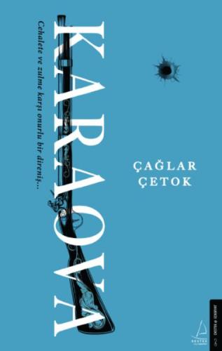 Karaova - Cehalete ve Zulme Karşı Onurlu Bir Direniş... %14 indirimli 
