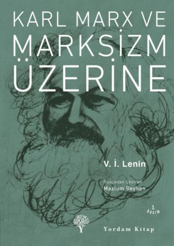 Karl Marx ve Marksizm Üzerine Vladimir İlyiç Lenin