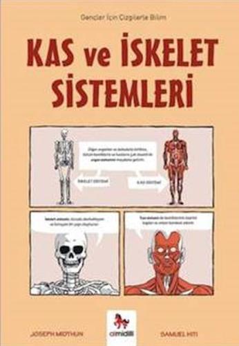 Kas ve İskelet Sistemleri - Gençler İçin Çizgilerle Bilim Joseph Midth