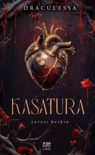 Kasatura – Yarası Keskin Draculessa