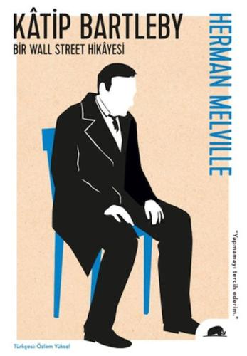 Katip Bartleby Herman Melville