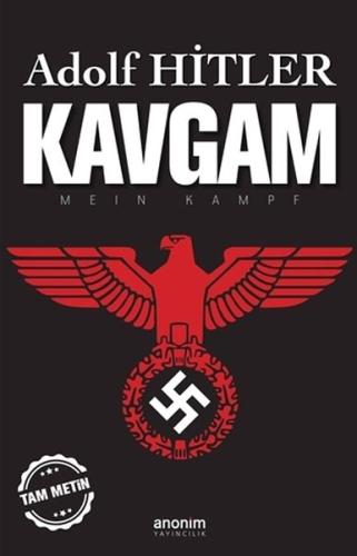 Kavgam - Tam Metin Adolf Hitler