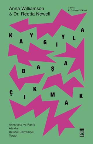 Kaygıyla Başa Çıkmak