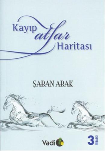 Kayıp Atlar Atlası Şaban Abak