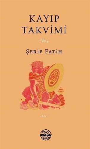 Kayıp Takvimi %25 indirimli Şerif Fatih