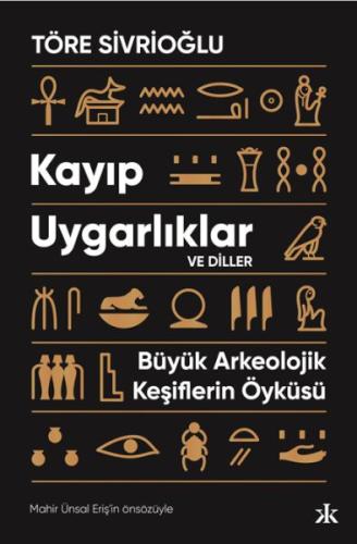 Kayıp Uygarlıklar ve Diller %10 indirimli Töre Sivrioğlu