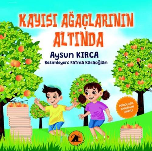 Kayısı Ağaçlarının Altında Aysun Kırca