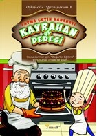 Kayrahan ve Dedesi - Öykülerle Öğreniyorum 1