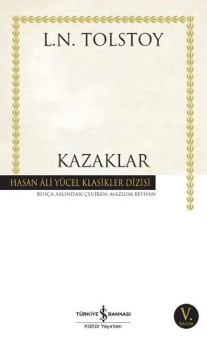 Kazaklar - Hasan Ali Yücel Klasikleri Lev Nikolayeviç Tolstoy
