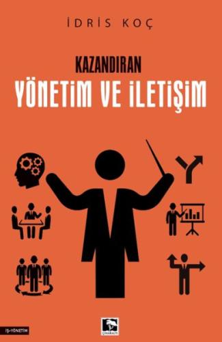 Kazandıran Yönetim Ve İletişim %25 indirimli İdris Koç