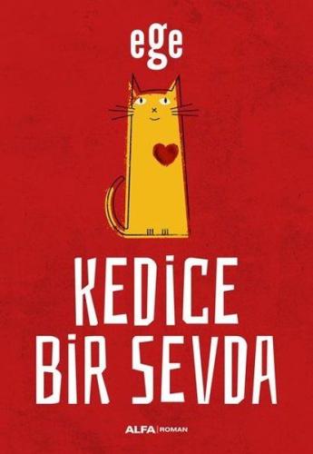 Kedice Bir Sevda %10 indirimli Ege