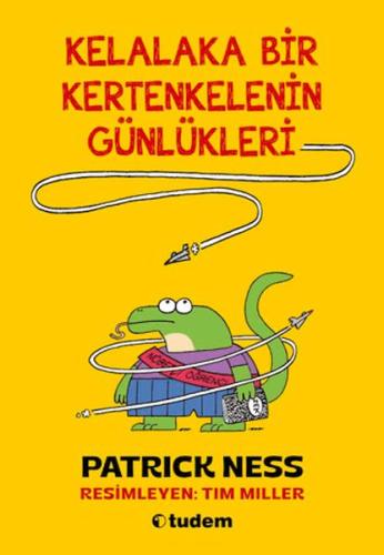 Kelalaka Bir Kertenkelenin Günlükleri Patrick Ness