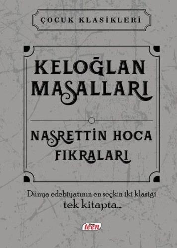 Keloğlan Masalları - Nasrettin Hoca Fıkraları (Ciltli)
