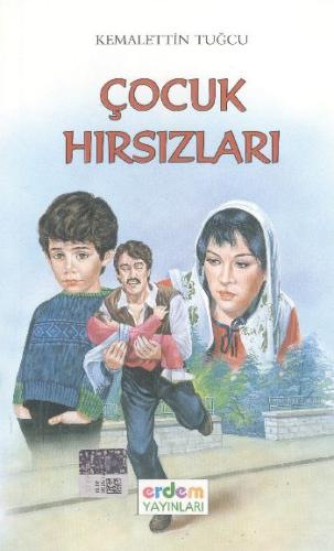 Kemalettin Tuğcu Serisi - Çocuk Hırsızları