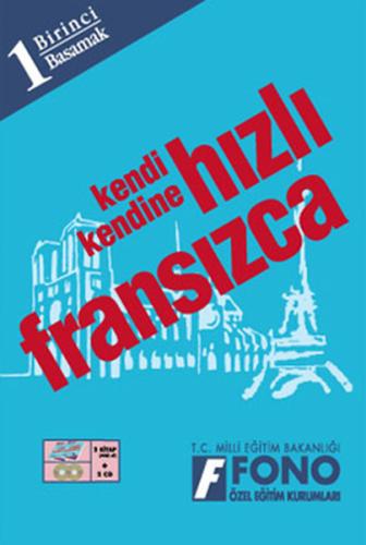 Kendi Kendine Hızlı Fransızca 1. Basamak (2 Kitap + 2 CD)