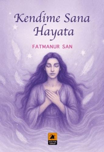 Kendime Sana Hayata