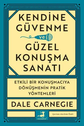 Kendine Güvenme Ve Güzel Konuşma Sanatı