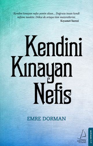 Kendini Kınayan Nefis Emre Dorman