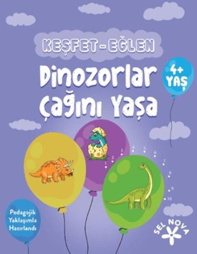 Keşfet-Eğlen: Dinozorlar Çağını Yaşa Kolektif