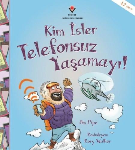 Kim İster Telefonsuz Yaşamayı! Jim Pipe