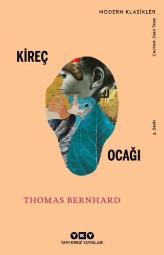 Kireç Ocağı - Modern Klasikler %18 indirimli Thomas Bernhard
