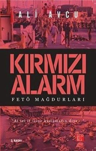 Kırmızı Alarm - Fetö Mağdurları Ali Avcu