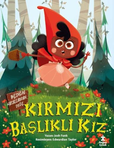 Kırmızı Başlıklı Kız - Bildiğin Masallardan Değil Josh Funk