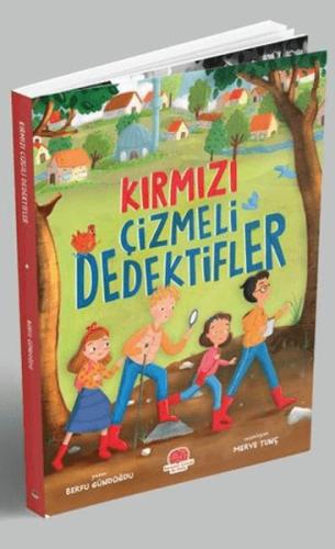 Kırmızı Çizmeli Dedektifler Berfu Gündoğdu