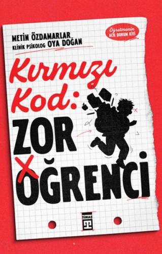 Kırmızı Kod: Zor Öğrenci Metin Özdamarlar