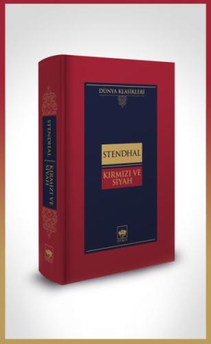 Kırmızı ve Siyah-Dünya Klasikleri (Ciltli)