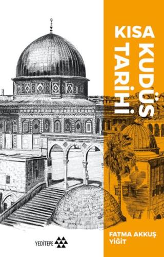 Kısa Kudüs Tarihi