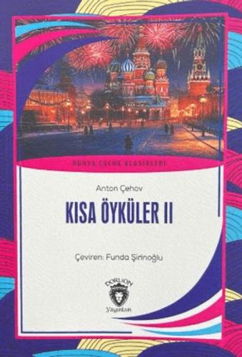 Kısa Öyküler II Anton Çehov