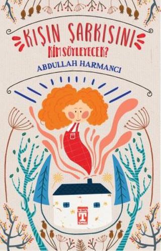 Kışın Şarkısını Kim Söyleyecek? %20 indirimli Abdullah Harmancı